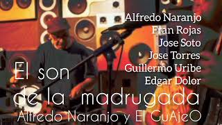 Alfredo Naranjo - A mi me gusta