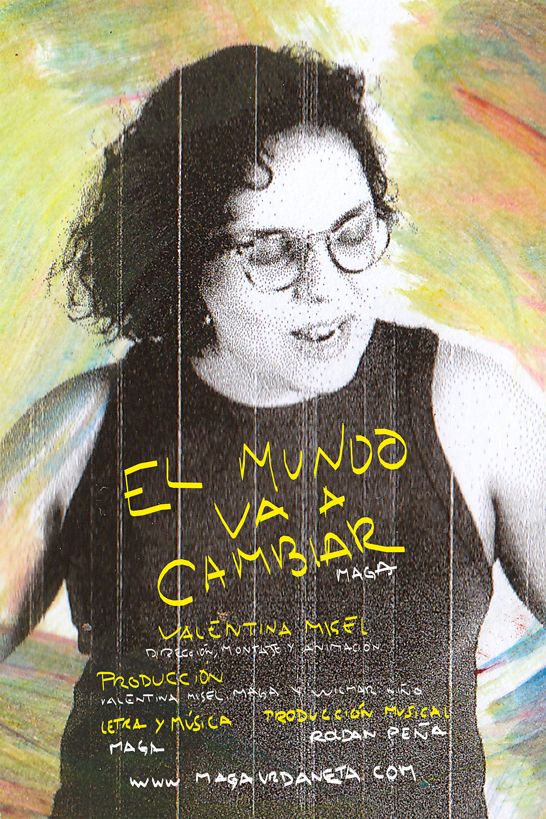 El Mundo va a Cambiar - Poster